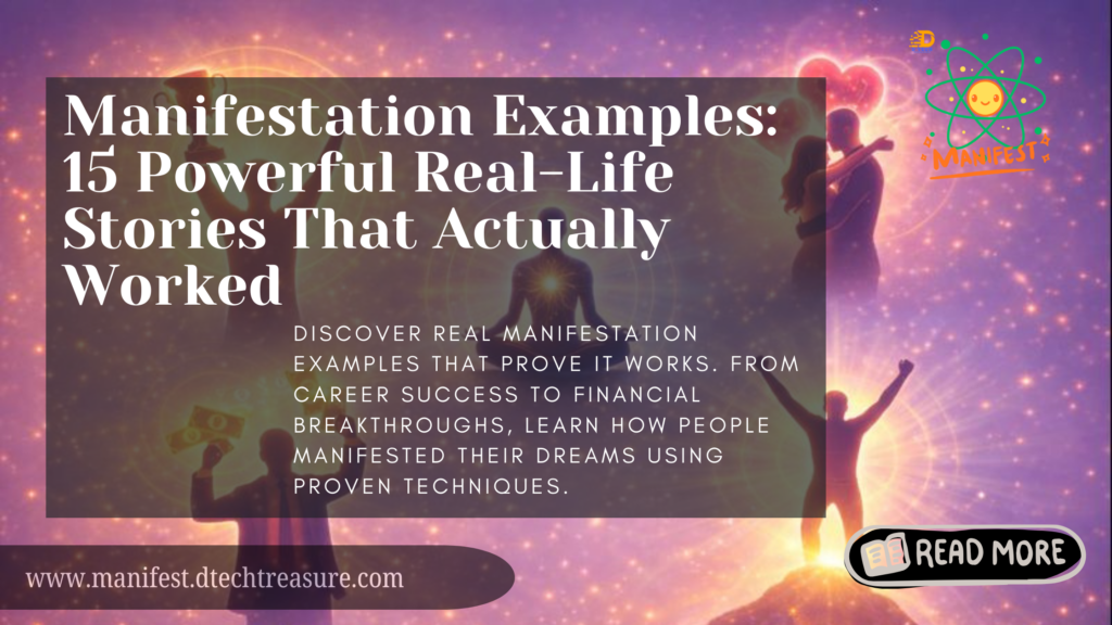 Manifestation examples real life success stories